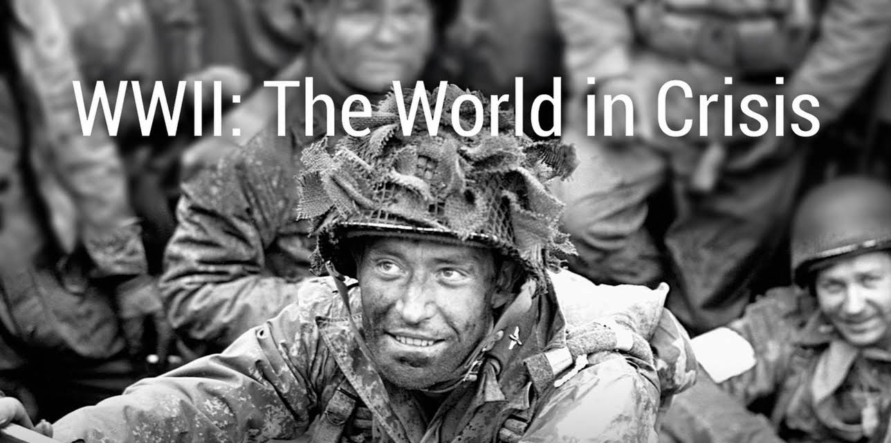 WWII: The World in Crisis