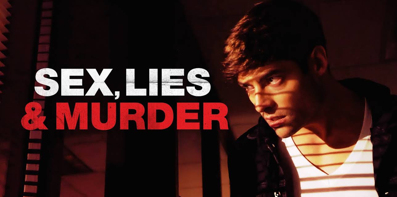 Sex, Lies and Murder (2021)
