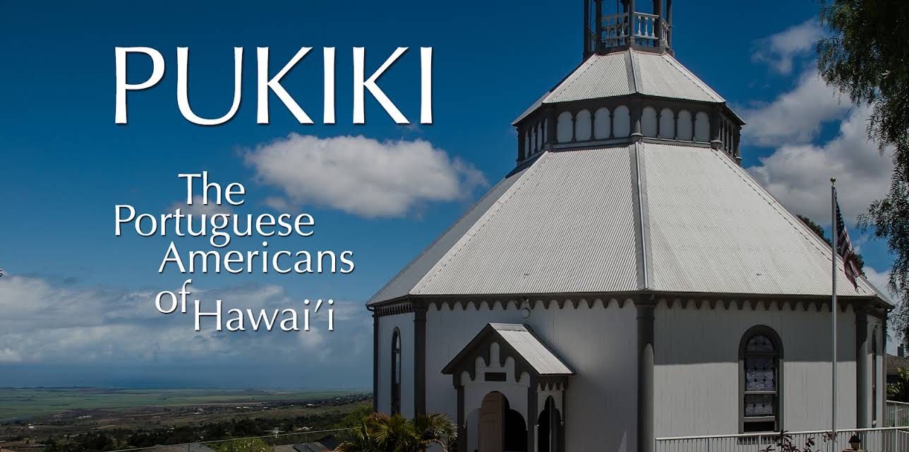Pukiki - The American-Portuguese in Hawaii (2003)