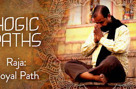 Yogic Paths: Raja: Royal Path