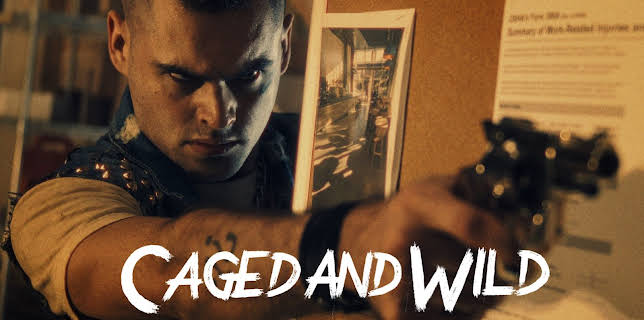 Caged and Wild (2022)