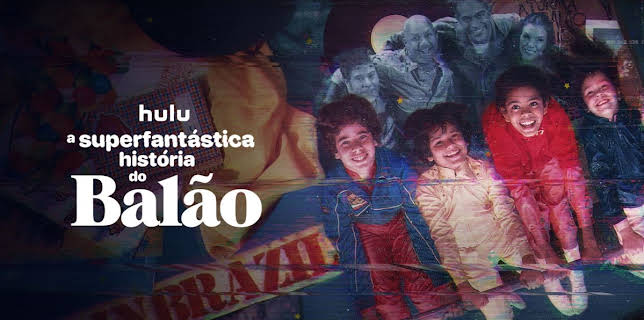 A Superfantástica História do Balão
