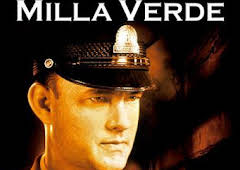 La milla verde
