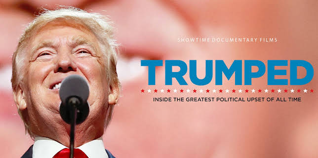 Trumped: Inside the Greatest Political Upset of All Time (2017)