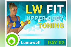 LW Fit - Weight loss program: LW Fit - Day 02: upper body toning