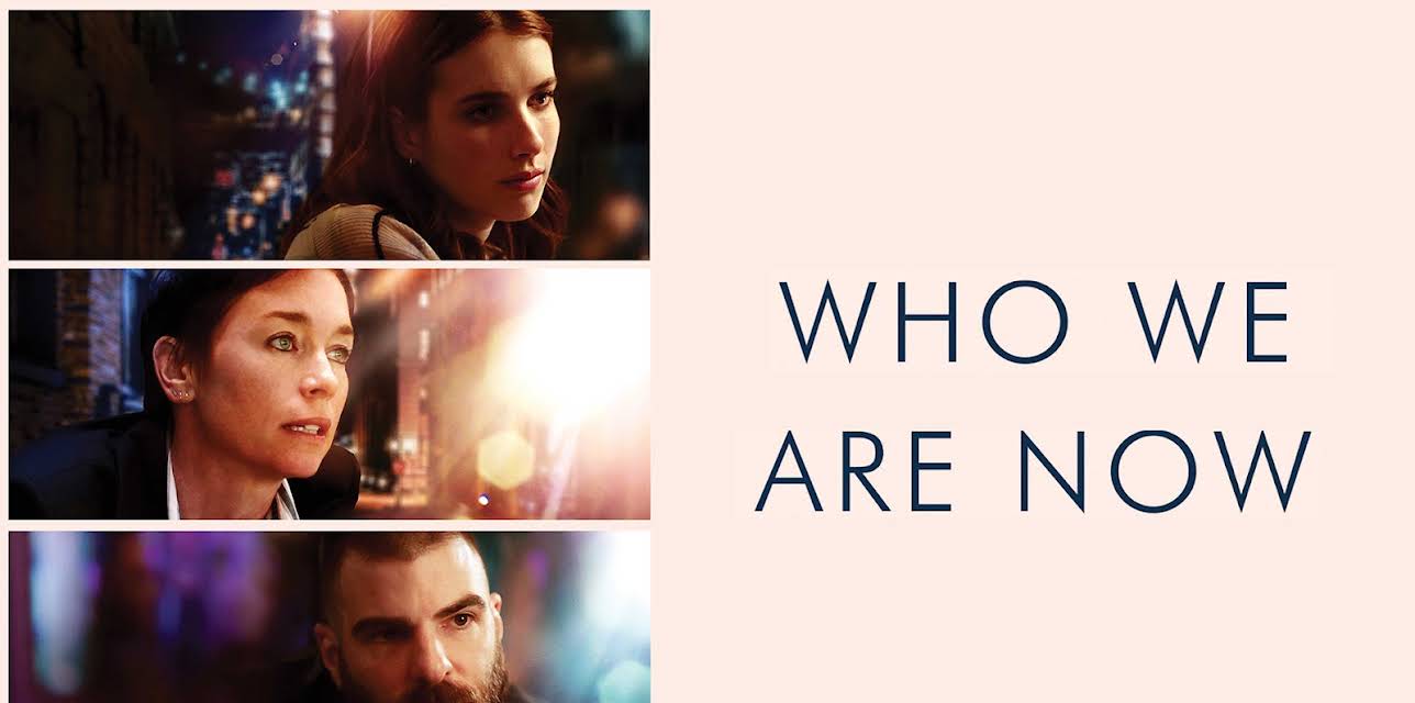 Who We Are Now (2018)