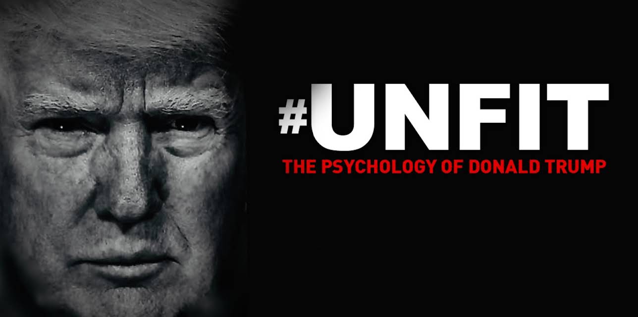 #Unfit: The Psychology of Donald Trump (2020)