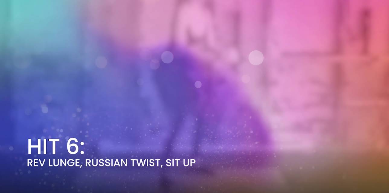 HIT 6: Rev Lunge, Russian Twist, Sit Up (2023)