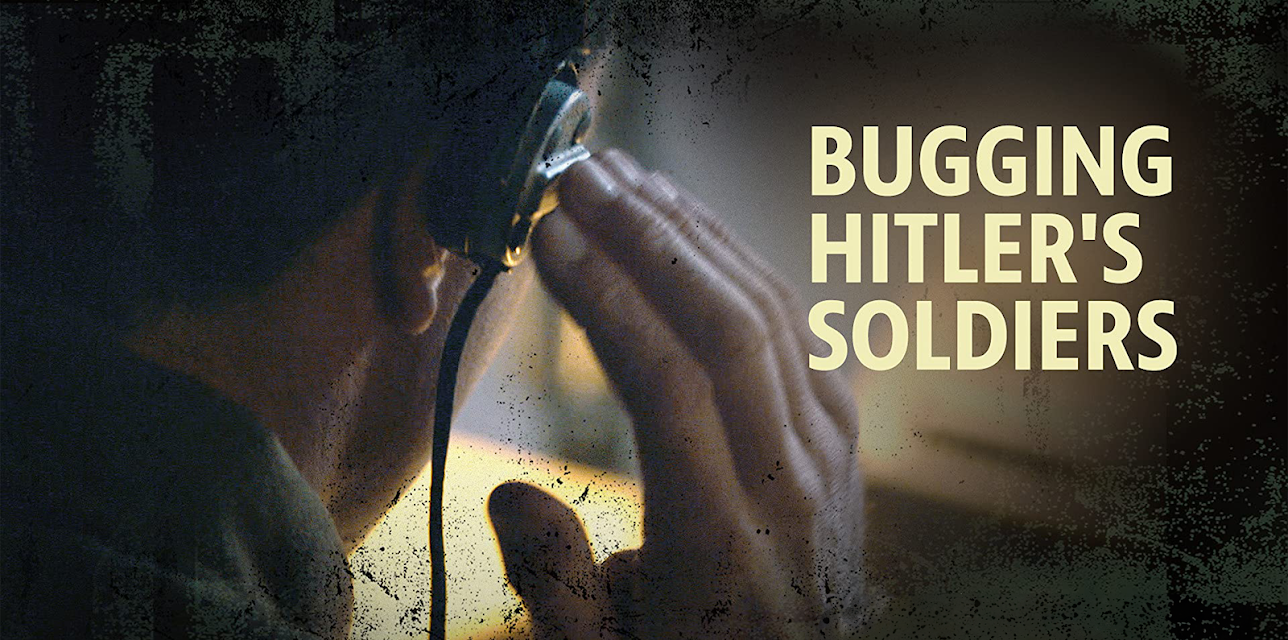 Bugging Hitler's Soldiers (2000)
