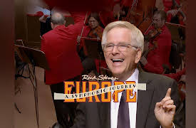 Rick Steves' Europe: A Symphonic Journey Season 1: Rick Steves' Europe: A Symphonic Journey