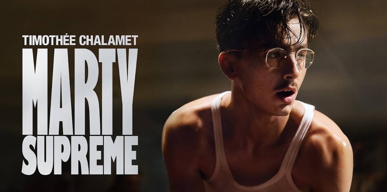 Marty Supreme (2025)