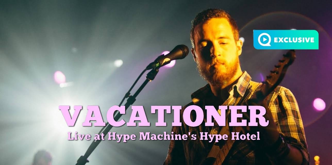 Vacationer - Live at Hype Machine's Hype Hotel (2014)