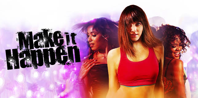 Make It Happen (2008)