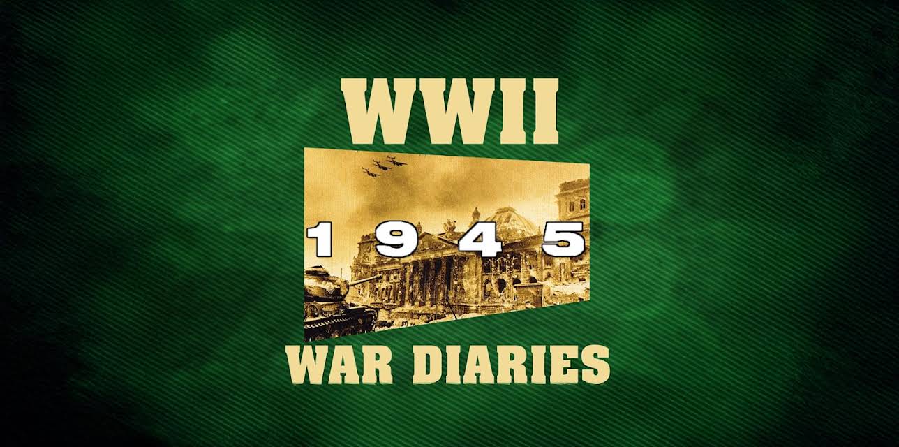 WWII War Diaries: 1945 (2016)