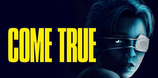 Come True (2021)