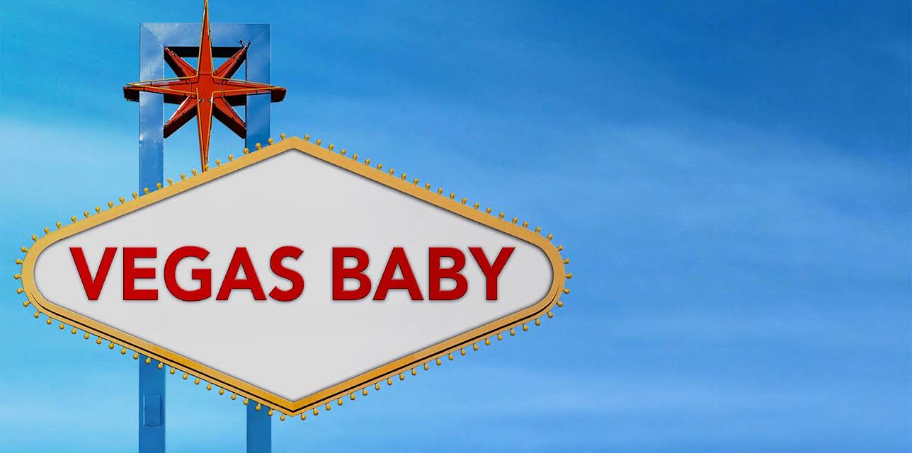 Vegas Baby (2017)