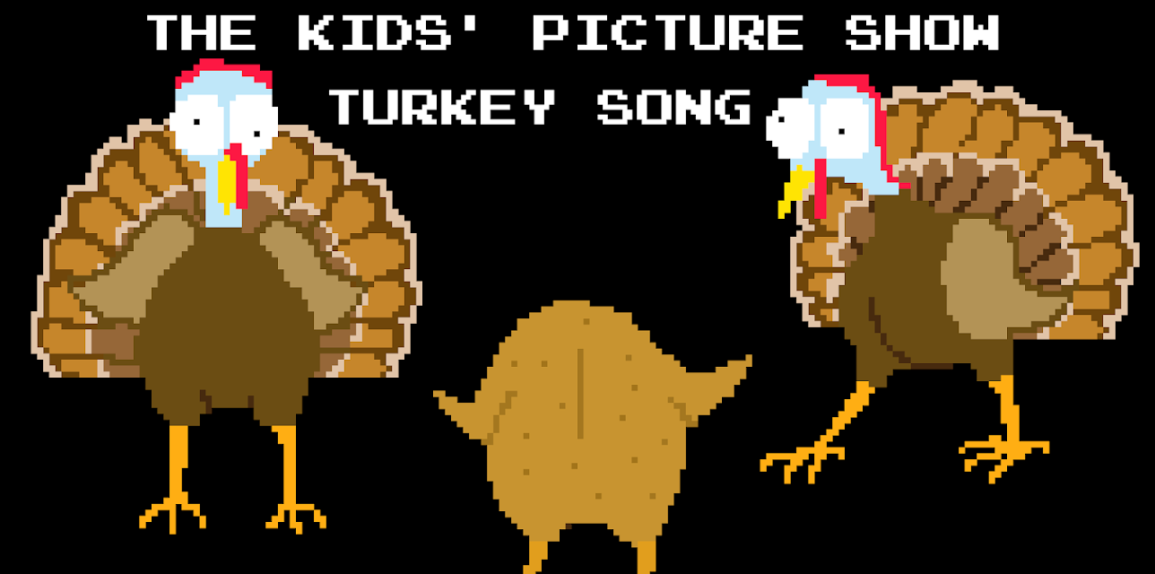 The Kids' Picture Show - Turkey Song