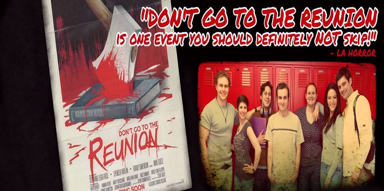 Don't Go to the Reunion (2013)