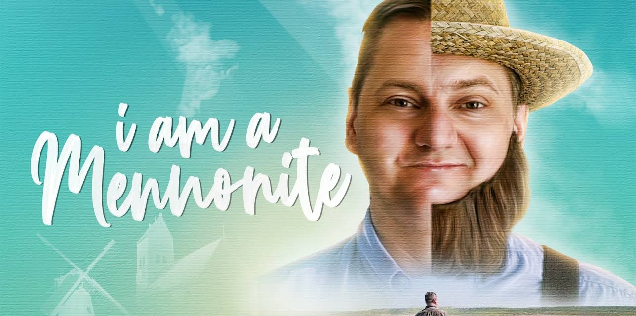 I Am a Mennonite (2021)