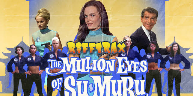 RiffTrax: The Million Eyes of Sumuru (2019)