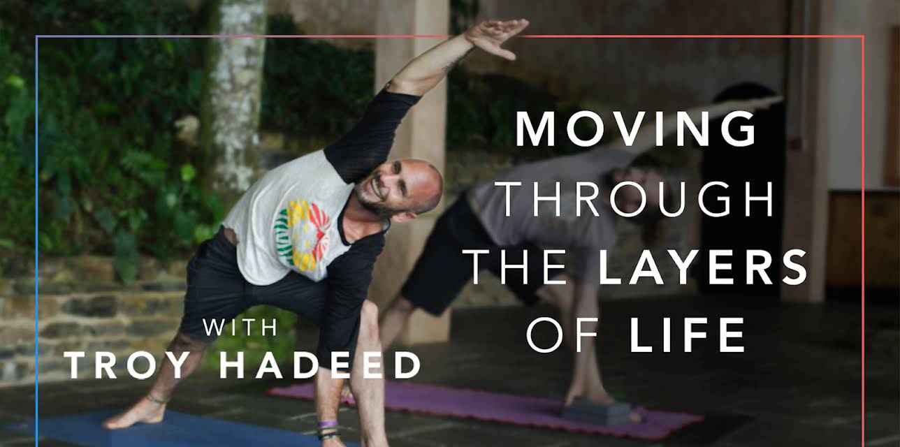 Moving Through the Layers of Life