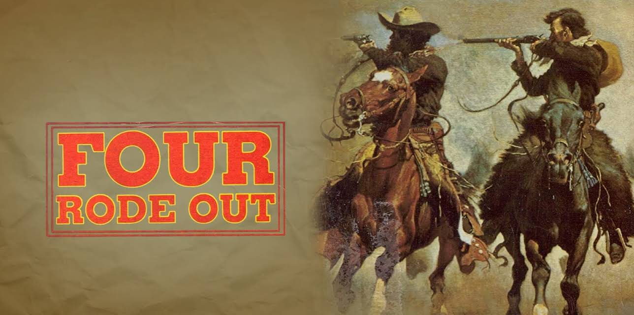 Four Rode Out (1969)