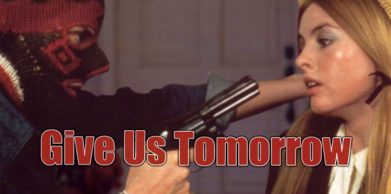 Give Us Tomorrow (1979)