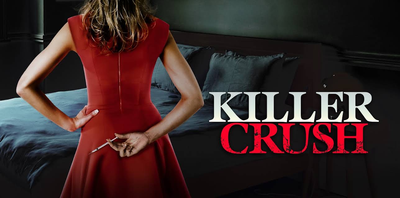 KILLER CRUSH (2015)