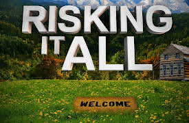 Risking It All Season 1: Celebrate Off-Grid Times, C'mon!