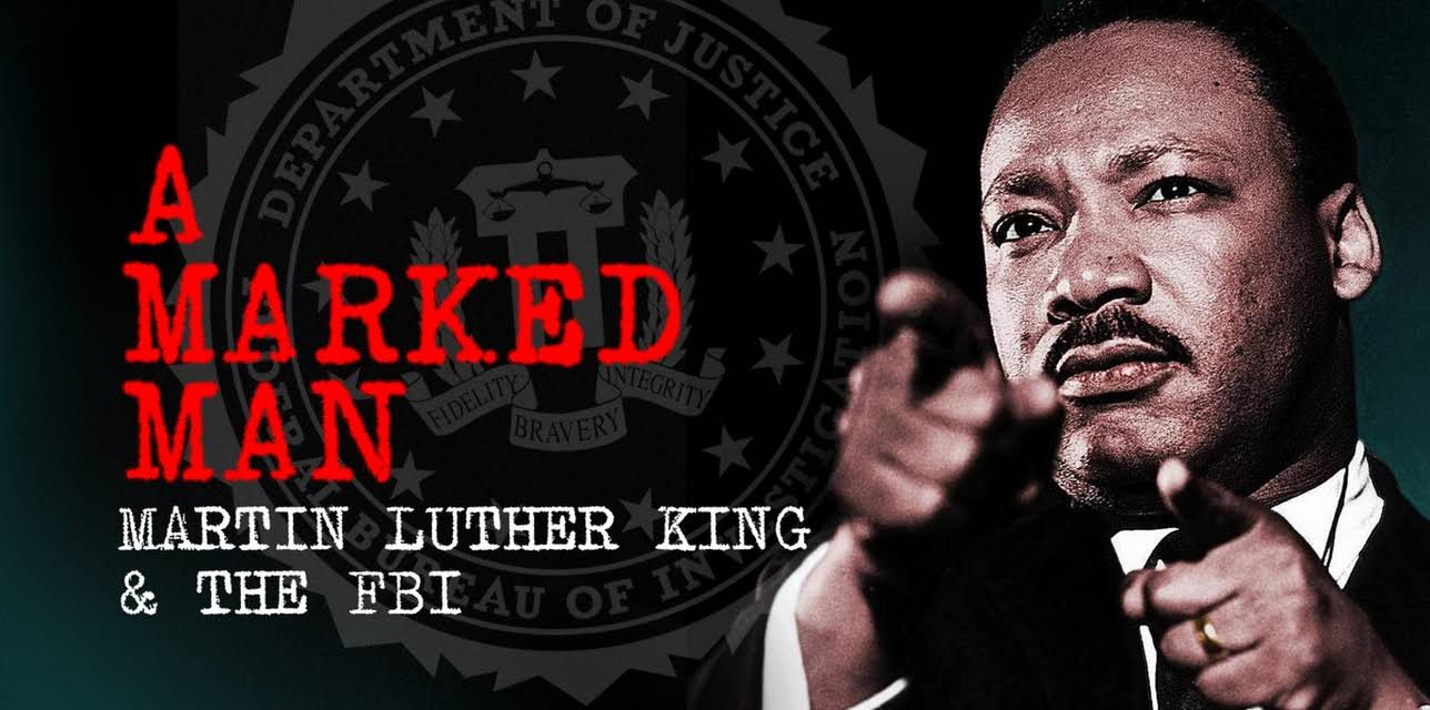 Martin Luther King And The Fbi A Marked Man (2025)