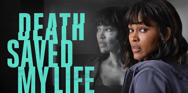 Death Saved My Life (2026)