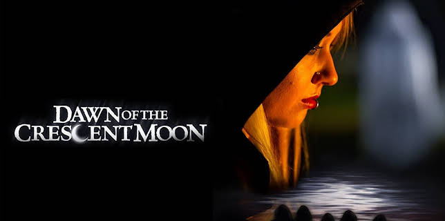 Dawn of the Crescent Moon (2015)