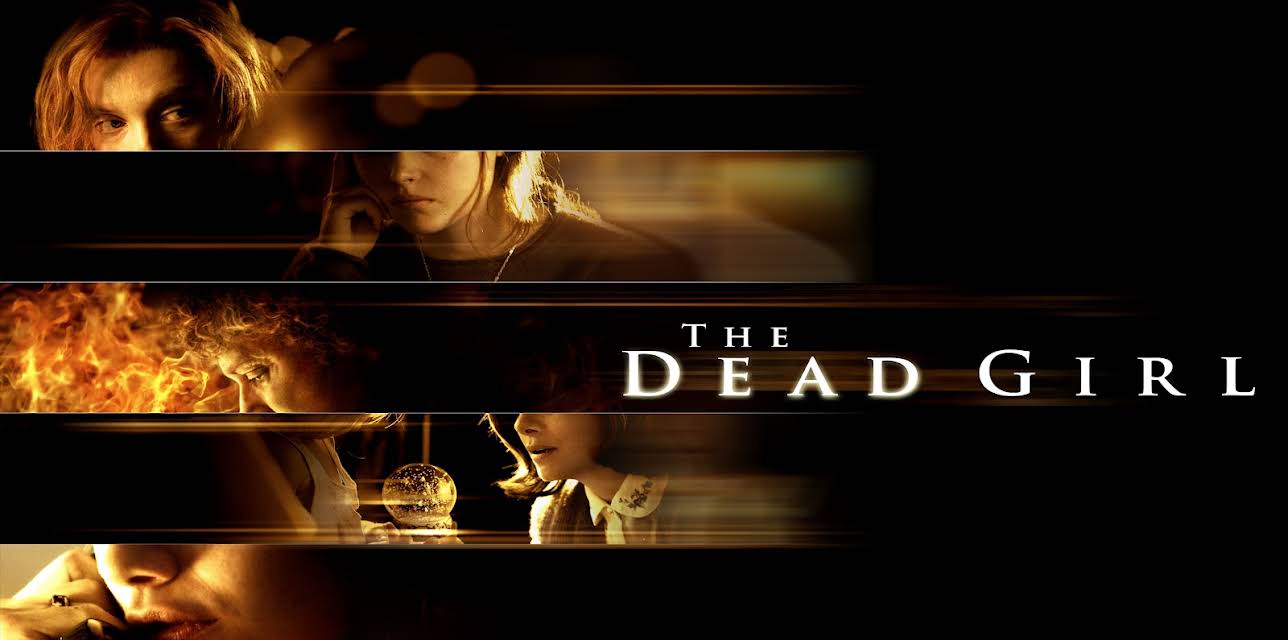 The Dead Girl (2006)