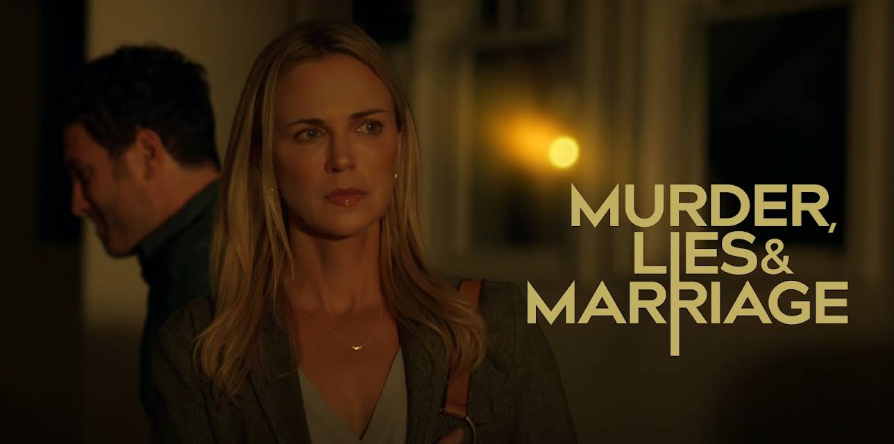 Murder, Lies and Marriage (2025)