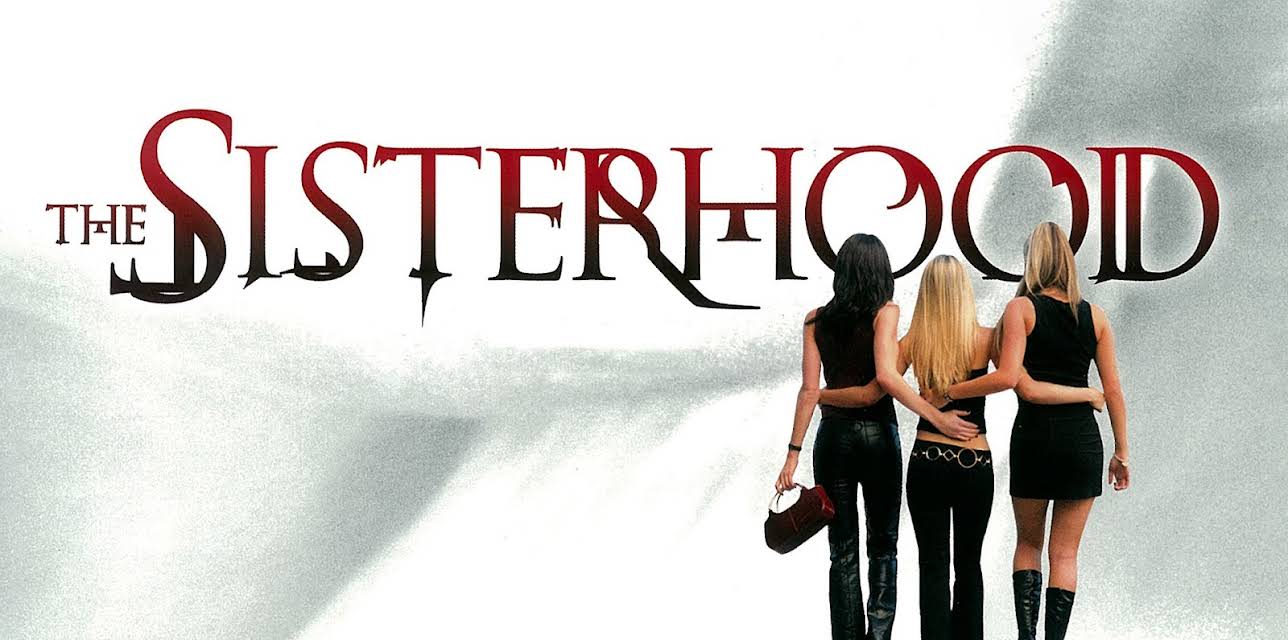 Sisterhood (2004)