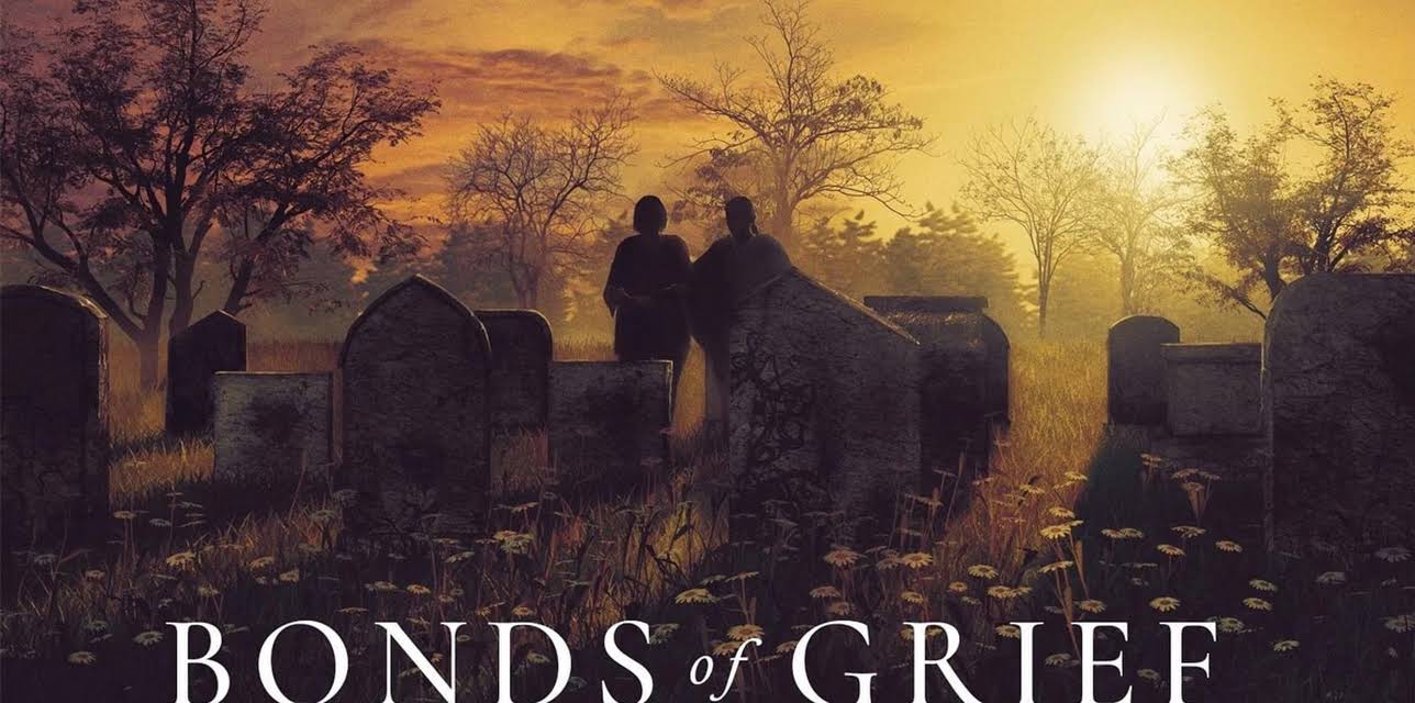 Bonds of Grief (2024)