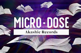 Microdose: Akashic Records