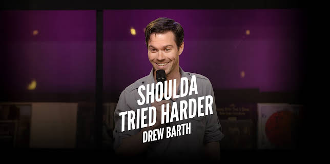 Drew Barth: Shoulda Tried Harder (2018)