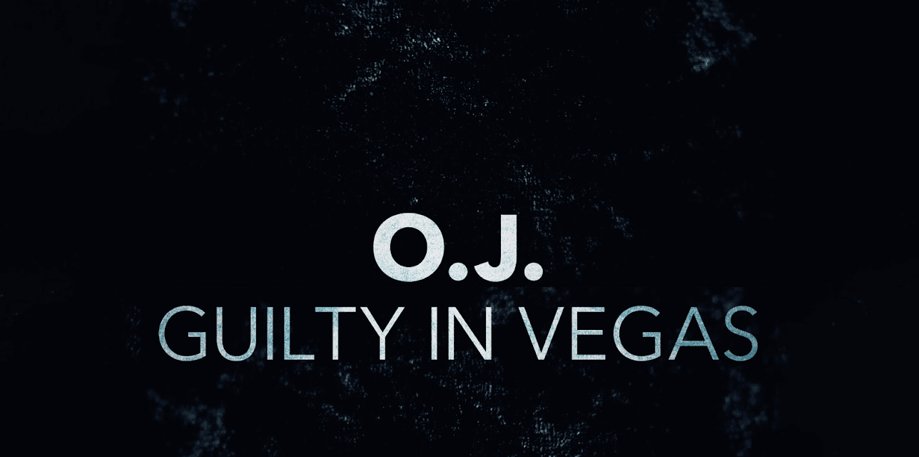 O.J.: Guilty in Vegas Season 1