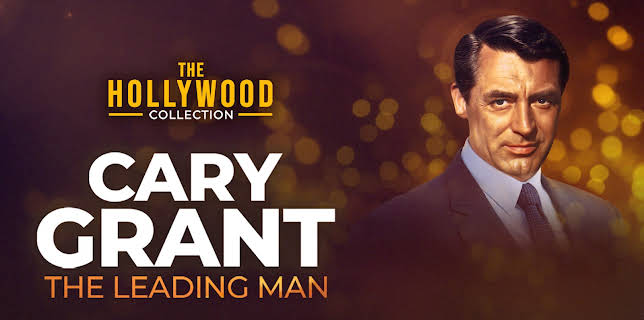The Hollywood Collection: Cary Grant: The Leading Man (1988)