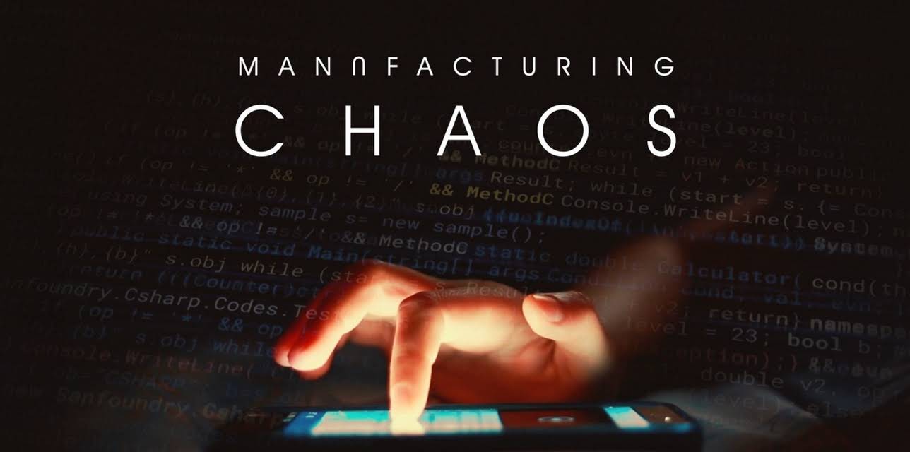 MANUFACTURING CHAOS (2025)