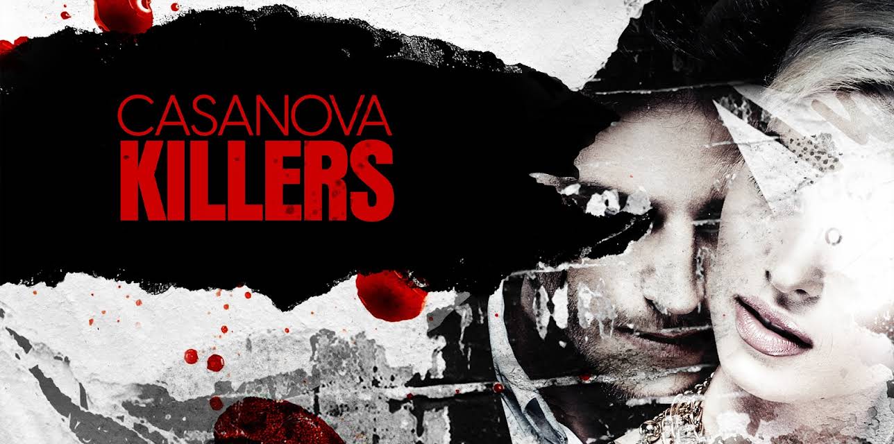 Casanova Killers Season 1