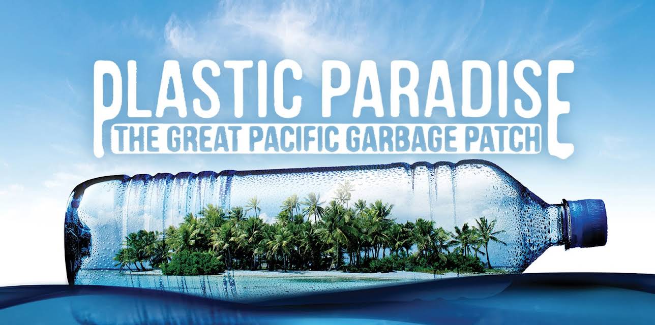 Plastic Paradise: The Great Pacific Garbage Patch (2014)