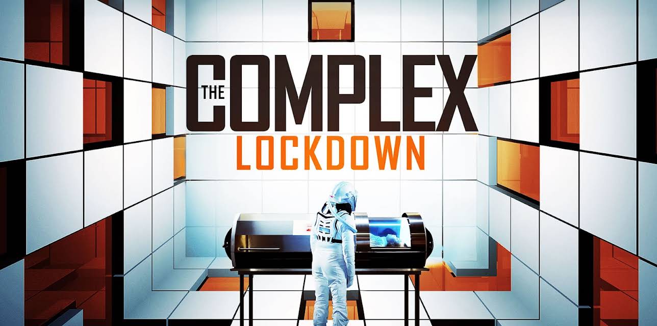 The Complex: Lockdown (2020)