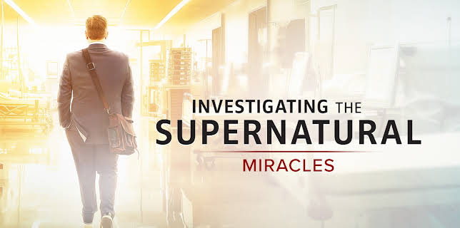 Investigating the Supernatural: Miracles (2025)