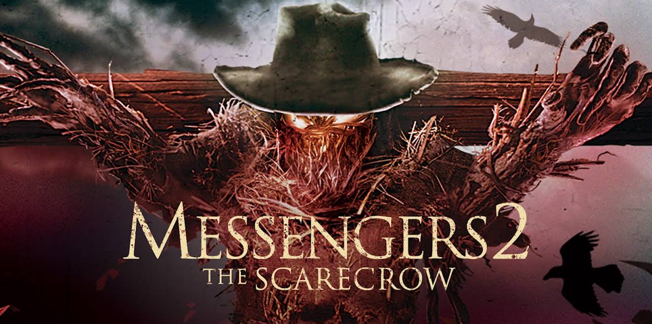 Messengers 2: The Scarecrow (2009)