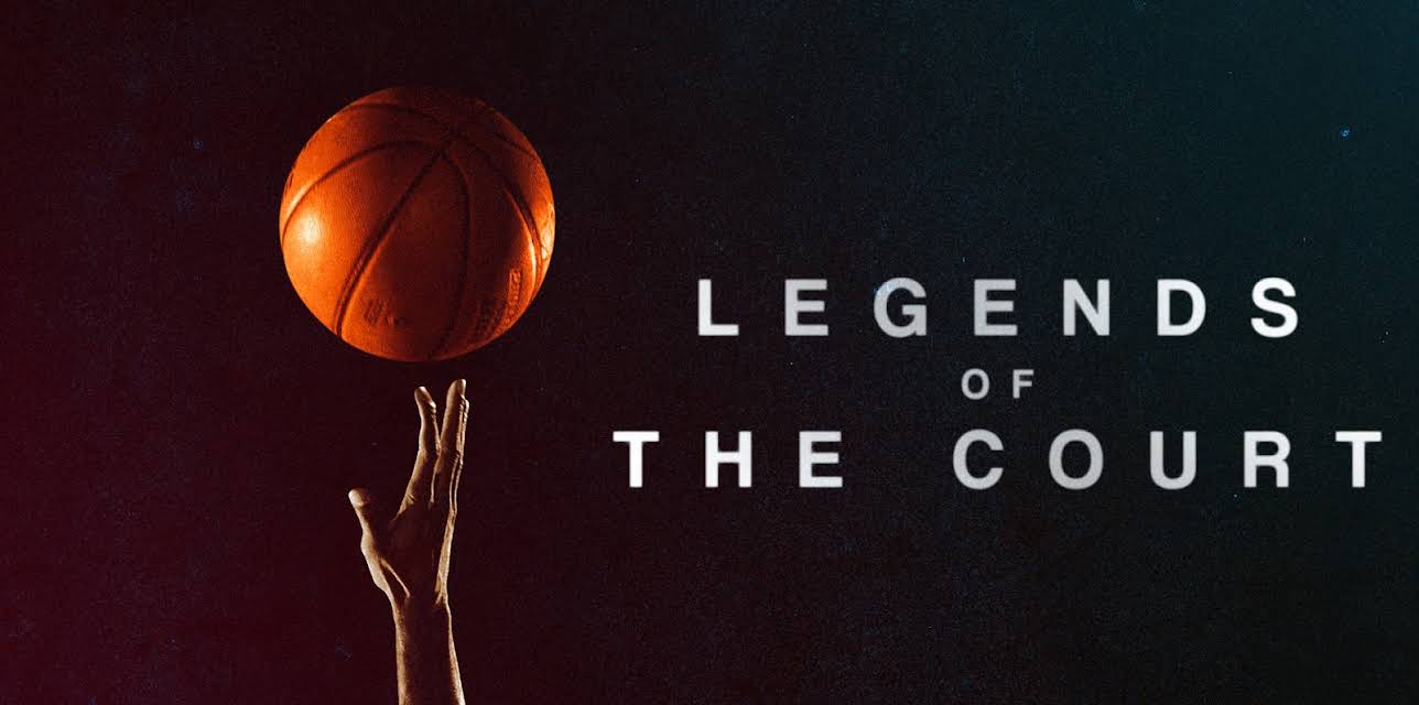 Legends of the Court (2020)