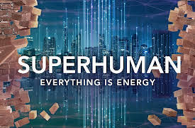 Superhuman Season 1: Everything is Energy