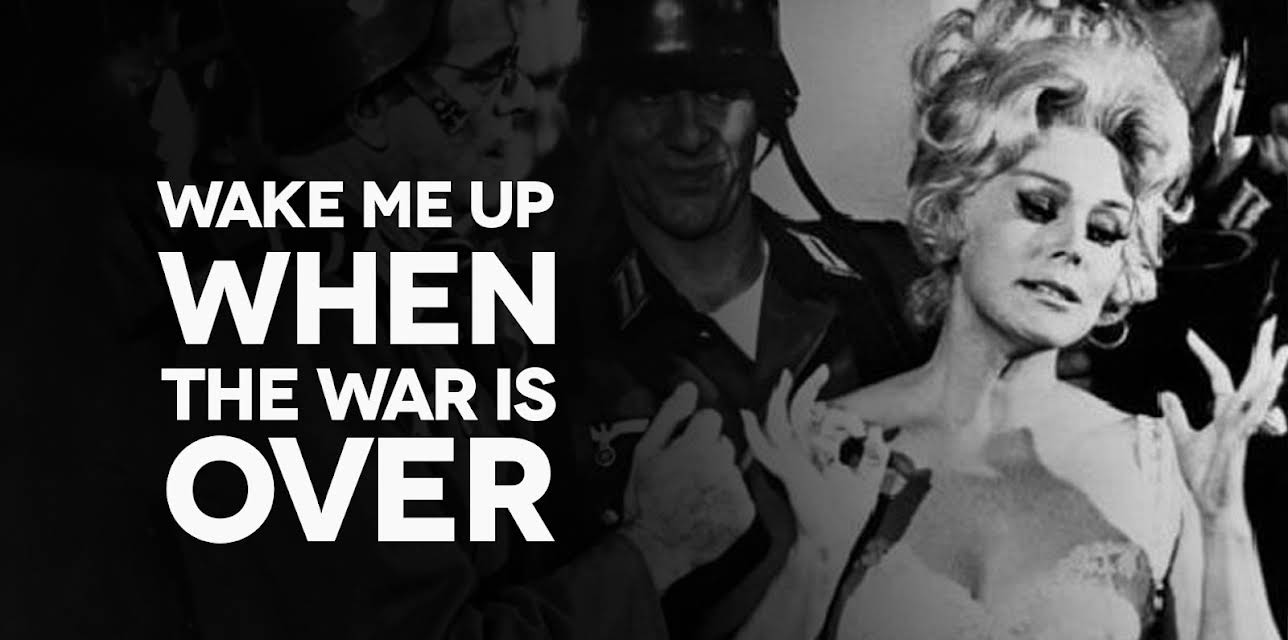 Wake Me When the War Is Over (1969)