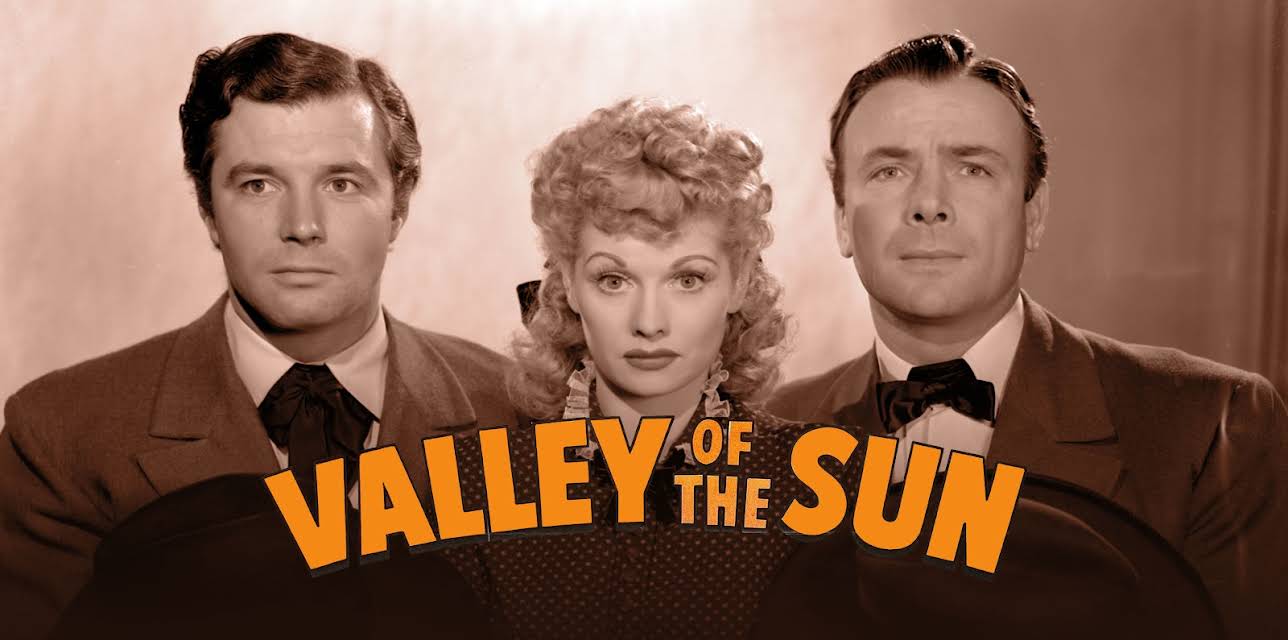 Valley of the Sun (1942)